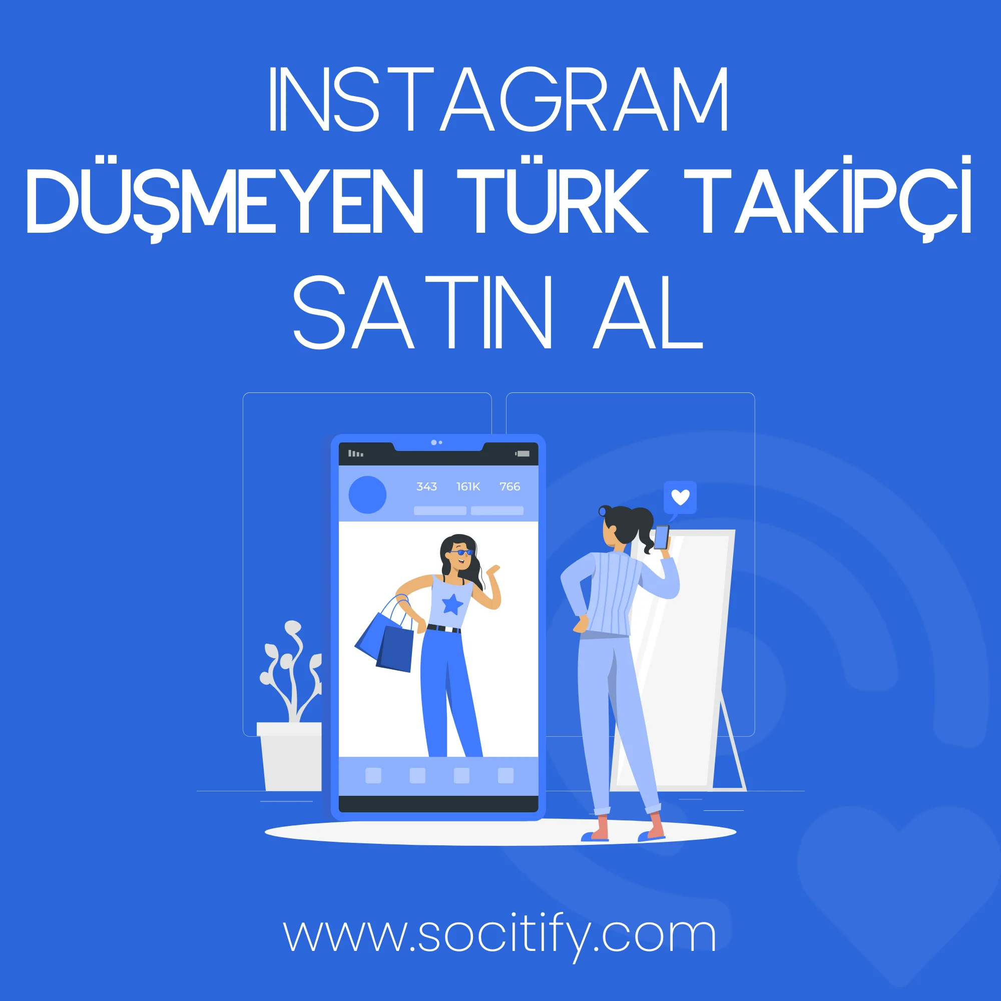 instagram düşmeyen türk takipçi satın al